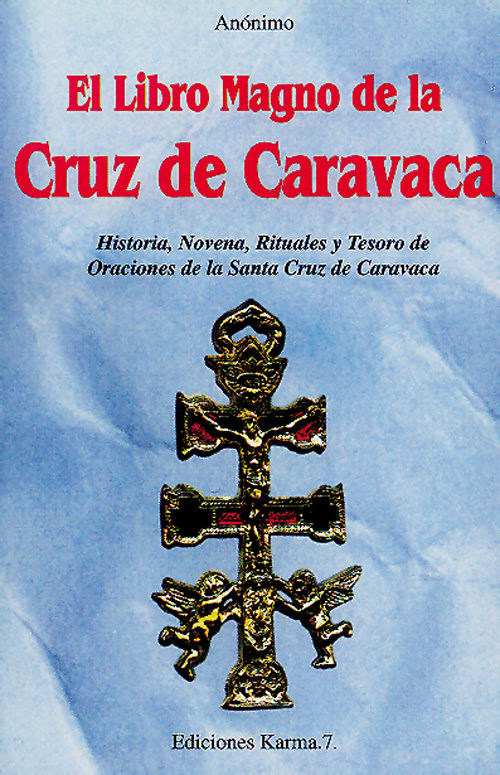 El Libro Magno De La Cruz De Caravaca Pdf